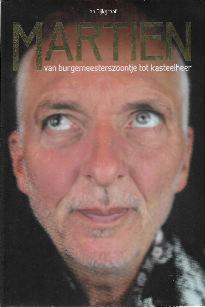 Jan Dijkgraaf=Martien, chateau Meiland  2020, Ophalen of Verzenden, Zo goed als nieuw