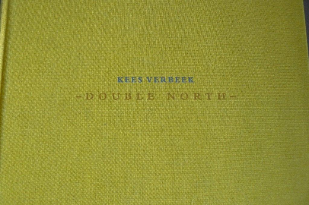 KEES VERBEEK / Double North / IJsland 1999 / Tjeu Teeuwen, Boeken, Ophalen of Verzenden, Zo goed als nieuw, Fotografen