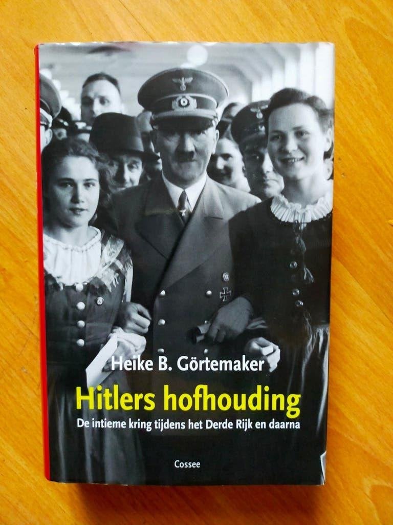 Hitlers Hofhouding - De intieme kring tijdens het derde rijk, Tweede Wereldoorlog, Ophalen of Verzenden, Zo goed als nieuw, Overige onderwerpen