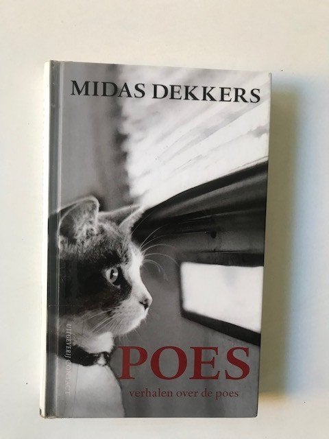 Poes. Auteur : Midas Dekkers. Verhalen over de poes, Ophalen of Verzenden, Zo goed als nieuw, Katten