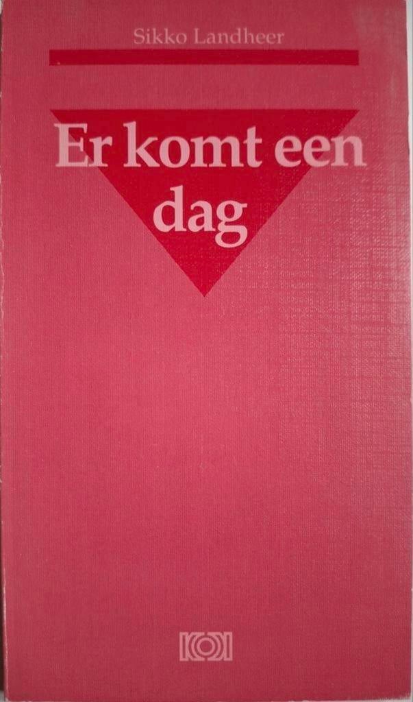 Sikko Landheer - Er komt een dag -, Ophalen of Verzenden, Zo goed als nieuw, Sikko Landheer, Eén auteur