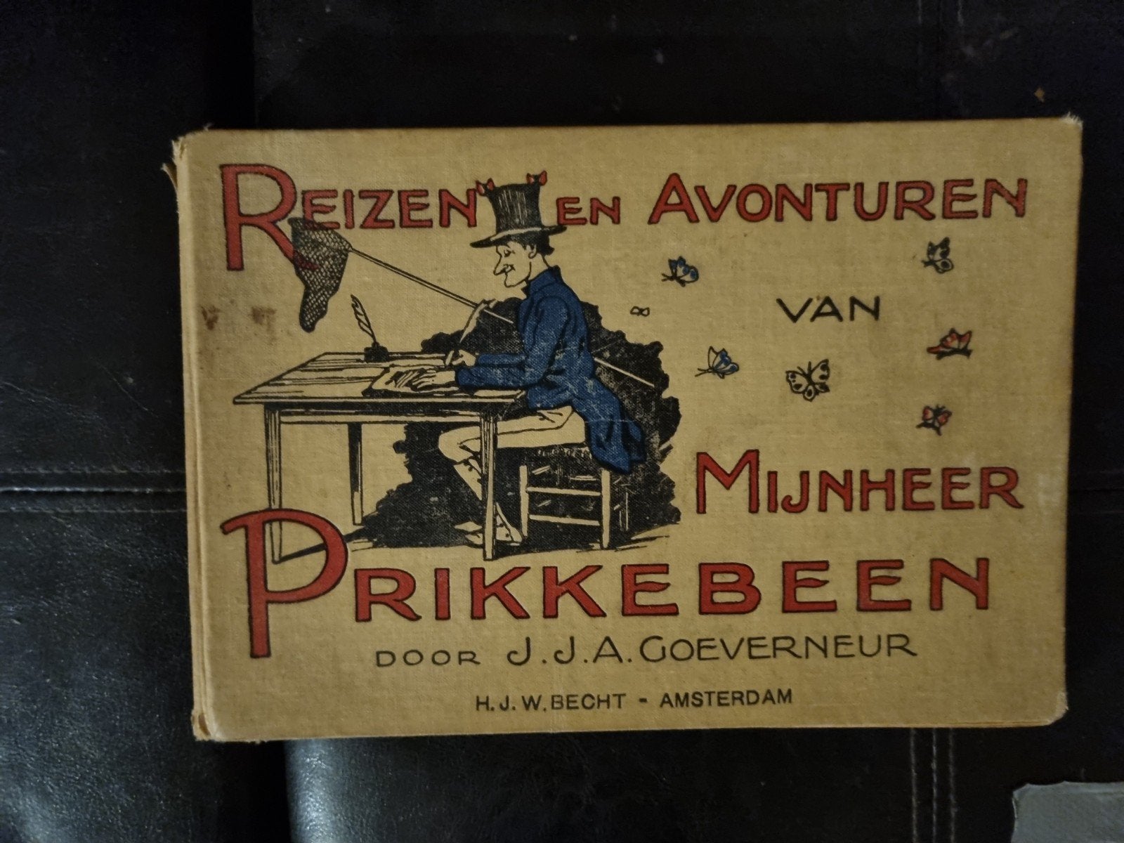 18e druk Mijnheer Prikkebeen - Reizen en Avonturen (8e druk), Ophalen of Verzenden