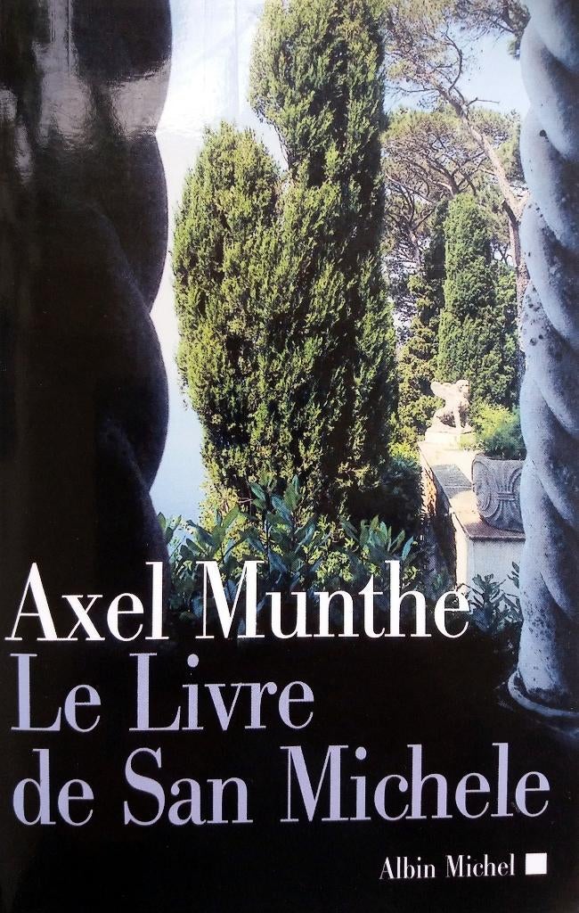 Axel Munthe - Le Livre de San Michele (FRANSTALIG), Boeken, Ophalen of Verzenden, Gelezen, Fictie