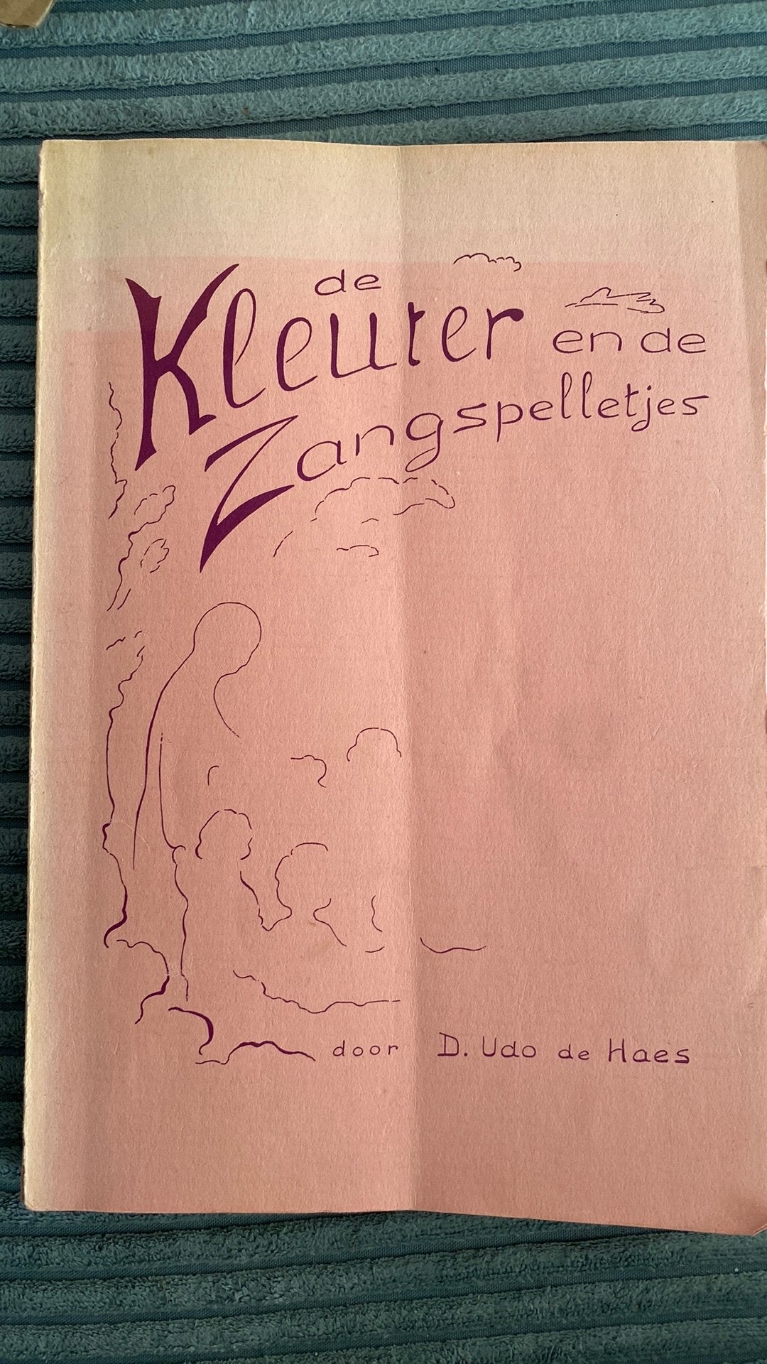 De kleuter en de zangspelletjes. D. Udo de Haes, Ophalen of Verzenden, Gelezen
