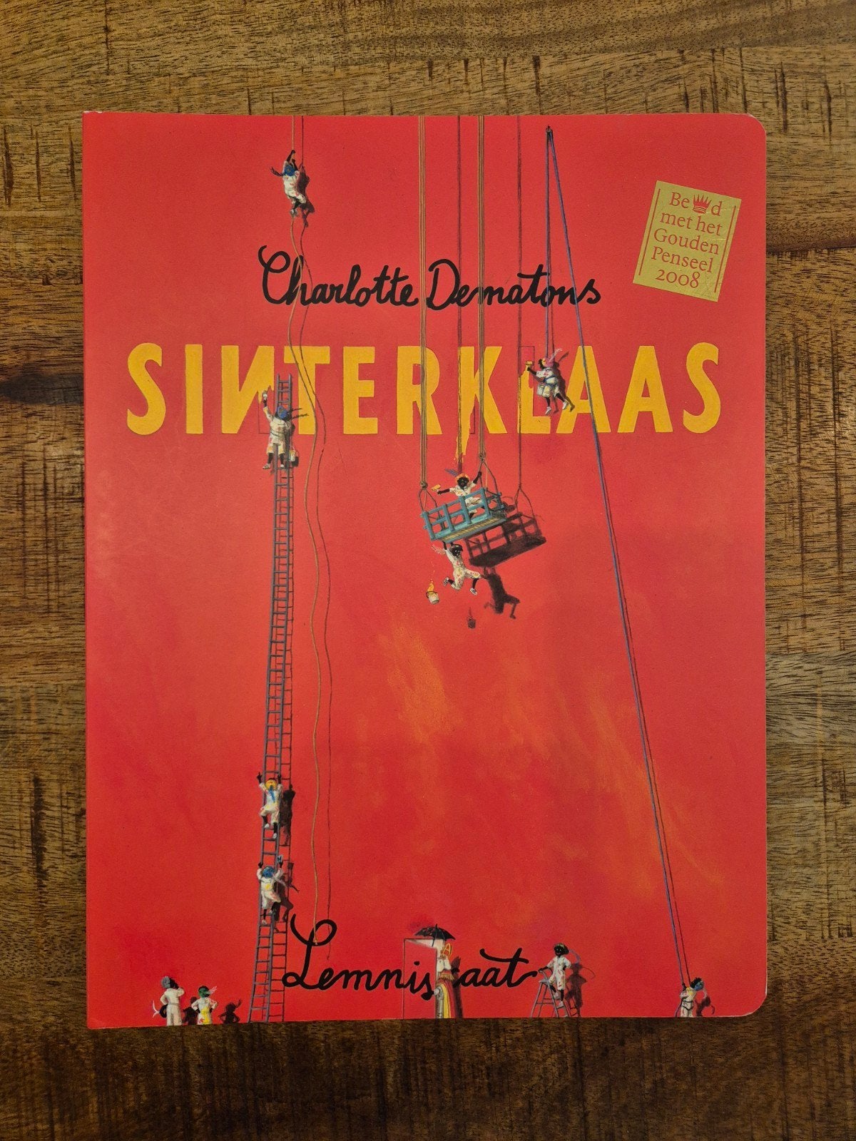 Sinterklaas - Charlotte Dematons (Gouden Penseel 2008), Ophalen of Verzenden, Zo goed als nieuw, Charlotte Dematons