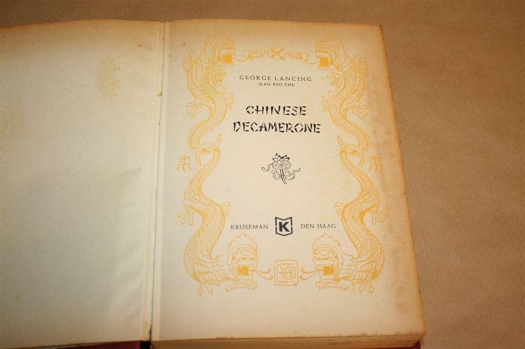 Chinese decamerone. George Lancing., Ophalen of Verzenden, Gelezen