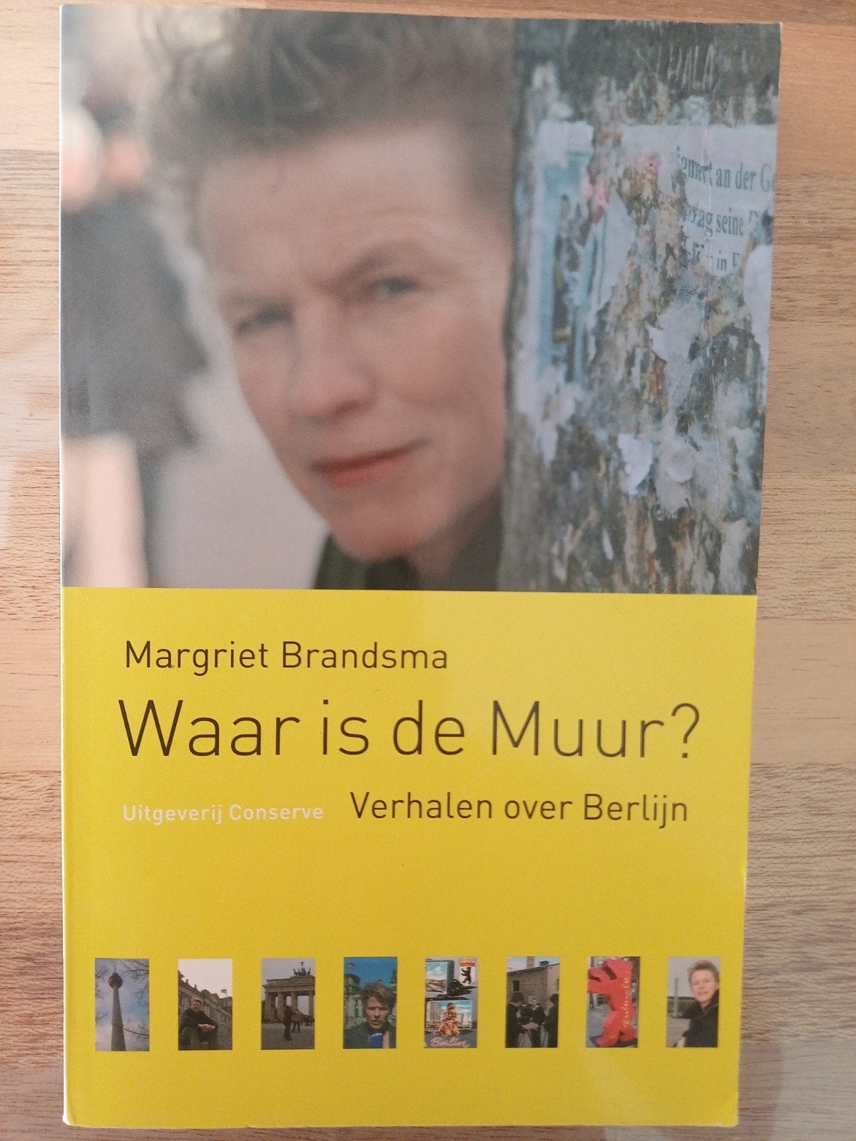 Margriet Brandsma - Daar is de Muur?, Ophalen of Verzenden, Zo goed als nieuw, M. Brandsma