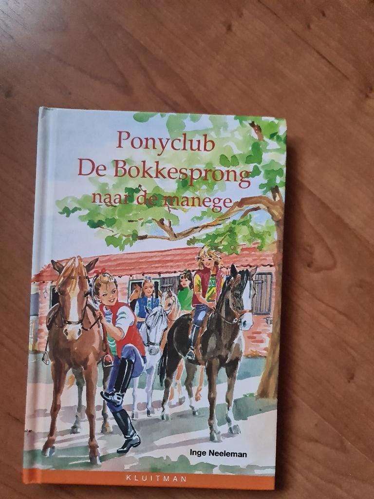 Ponyclub De Bokkesprong naar de manege - Inge Neeleman, Boeken, Ophalen of Verzenden, Zo goed als nieuw, Inge Neeleman, Fictie algemeen