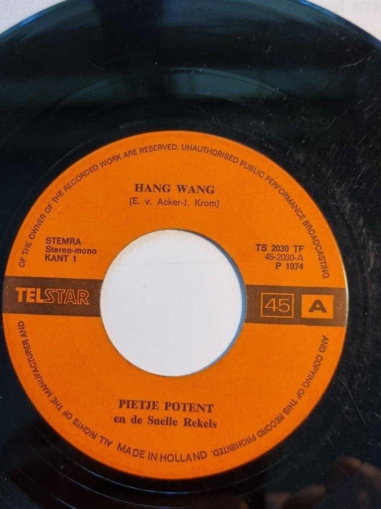 single Pietje Potent HANG WANG telstar plaat uit 1974 piraat, Gebruikt, 7 inch, Ophalen of Verzenden, Nederlandstalig