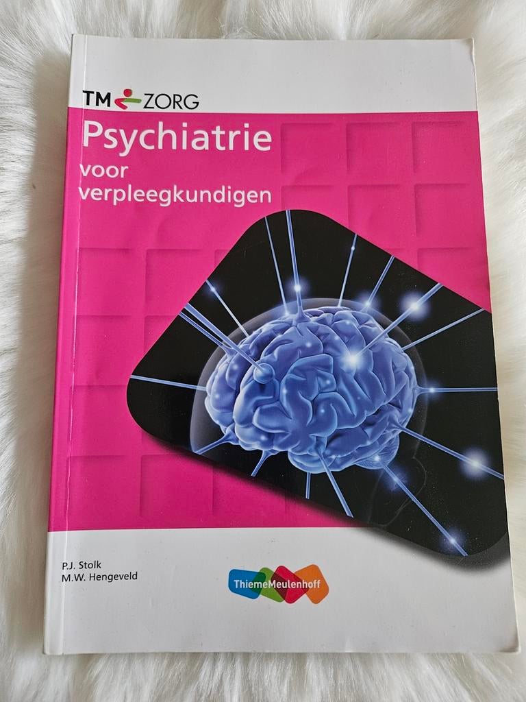 P.J. Stolk - Psychiatrie voor verpleegkundige, P.J. Stolk; M.W. Hengeveld, Ophalen of Verzenden, Zo goed als nieuw, Nederlands