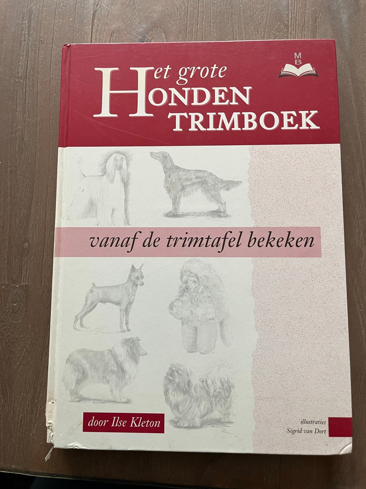 Het Grote Honden Trimboek - Ilse Kleton, Boeken, Dieren en Huisdieren, Ophalen of Verzenden, Gelezen, Honden