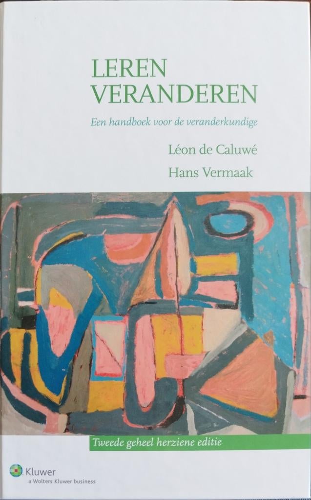 Leren Veranderen - Léon de Caluwé & Hans Vermaak, Léon de Caluwé & Hans Vermaak, Nieuw, Alpha, HBO
