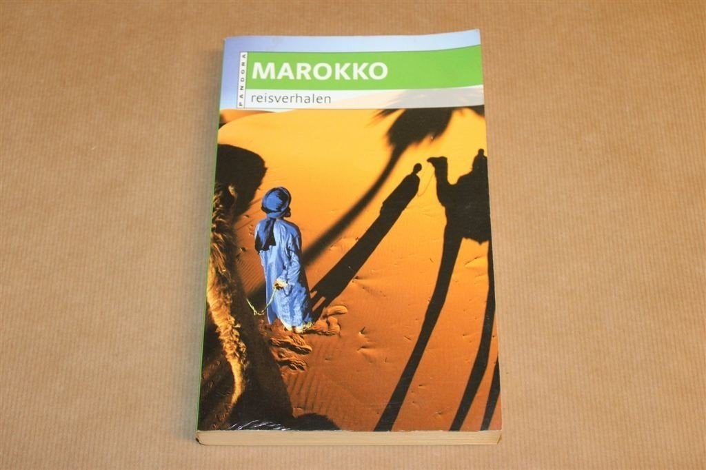Marokko — Reisverhalen & Cultuur Rudi Rotthier, Ophalen of Verzenden, Gelezen, Europa