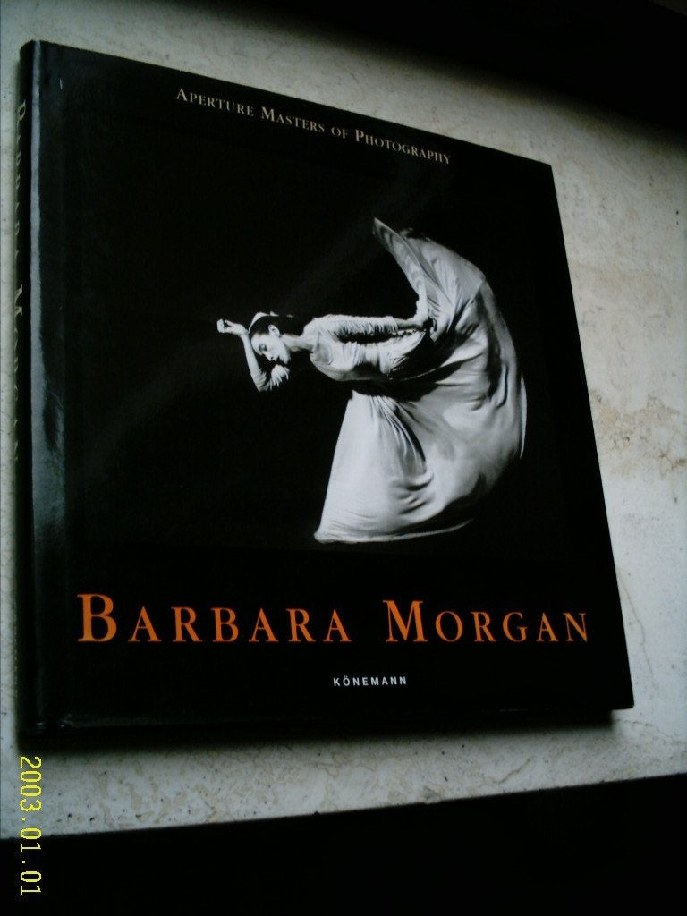 Barbara Morgan., Ophalen of Verzenden, Gelezen, Fotografen