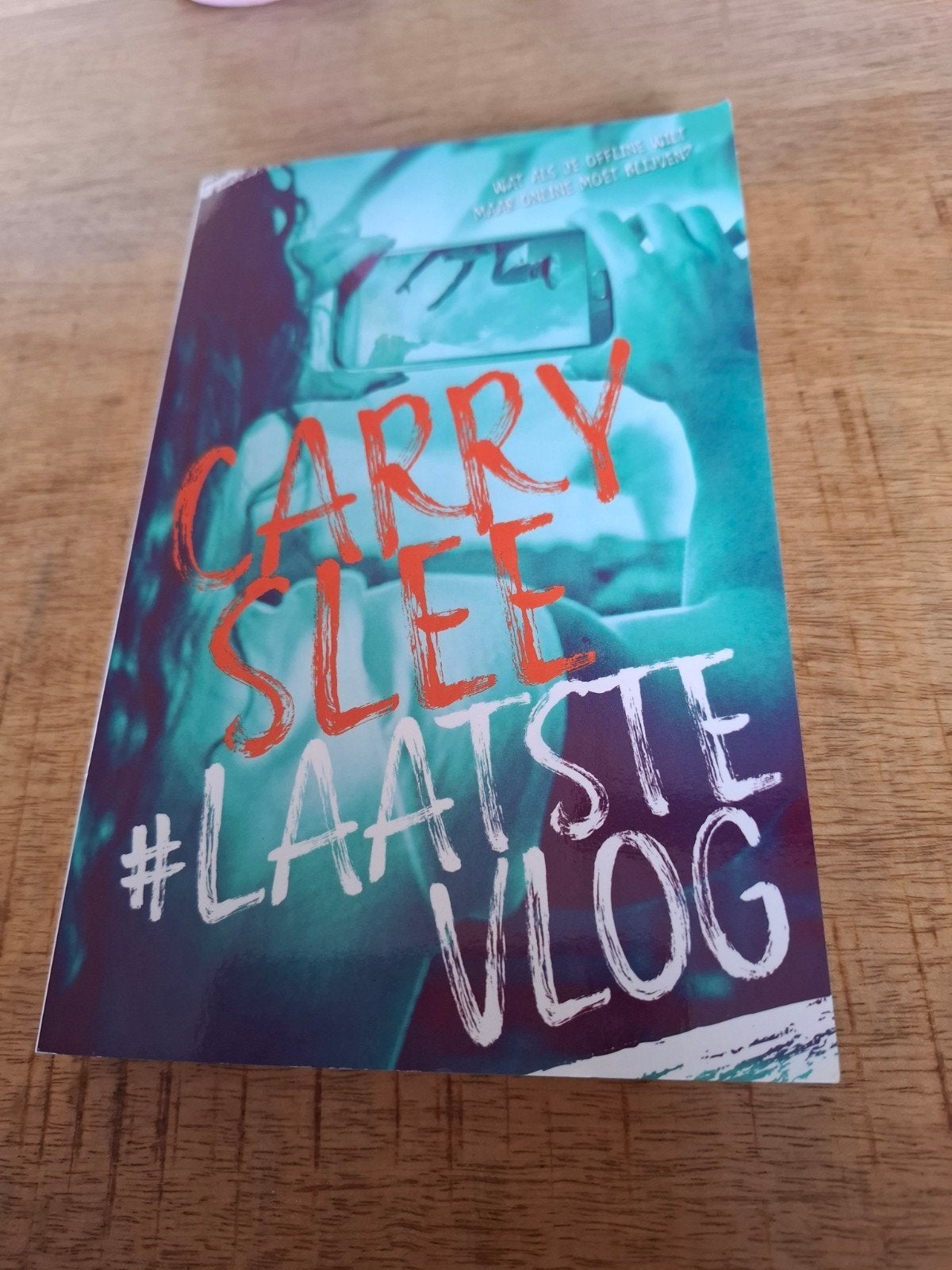 Carry Slee #Laatste vlog, Ophalen of Verzenden, Zo goed als nieuw, Carry Slee, Fictie