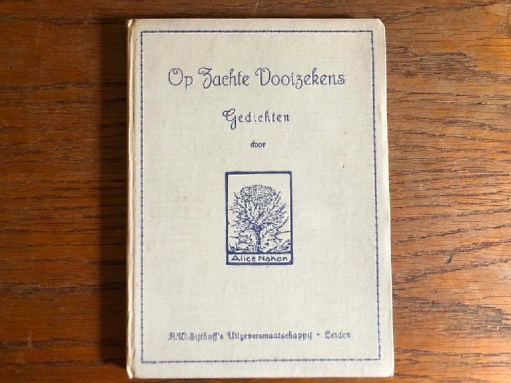 Op zachte Vooizekens - Alice Nahon. Gedichtenbundel 1927, Boeken, Ophalen of Verzenden, Gelezen