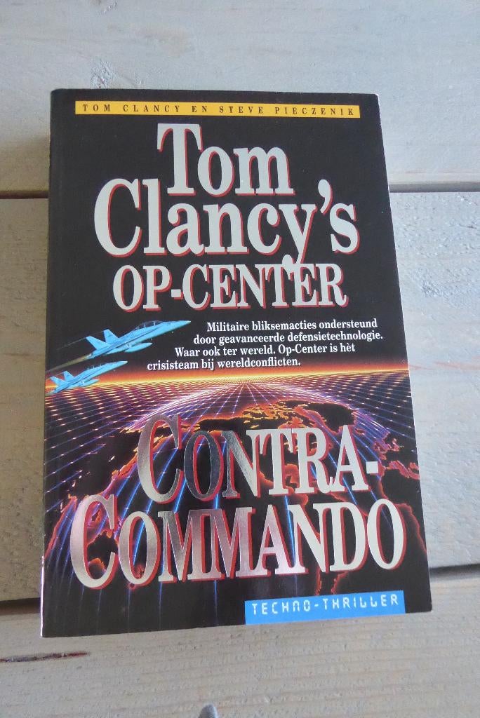 Boek Tom Clancy's OP-CENTER Contra Commando Thriller, Boeken, Ophalen of Verzenden, Gelezen, Tom Clancy