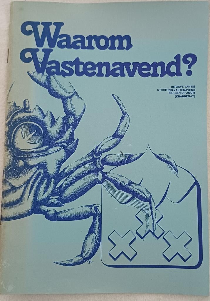 Waarom vastenavond?  Krabbegat.  Stichting vastenavond., Ophalen