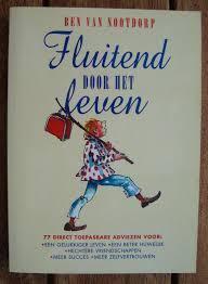 Ben van Nootdorp Fluitend door het leven, Ophalen of Verzenden, Nieuw, Achtergrond en Informatie