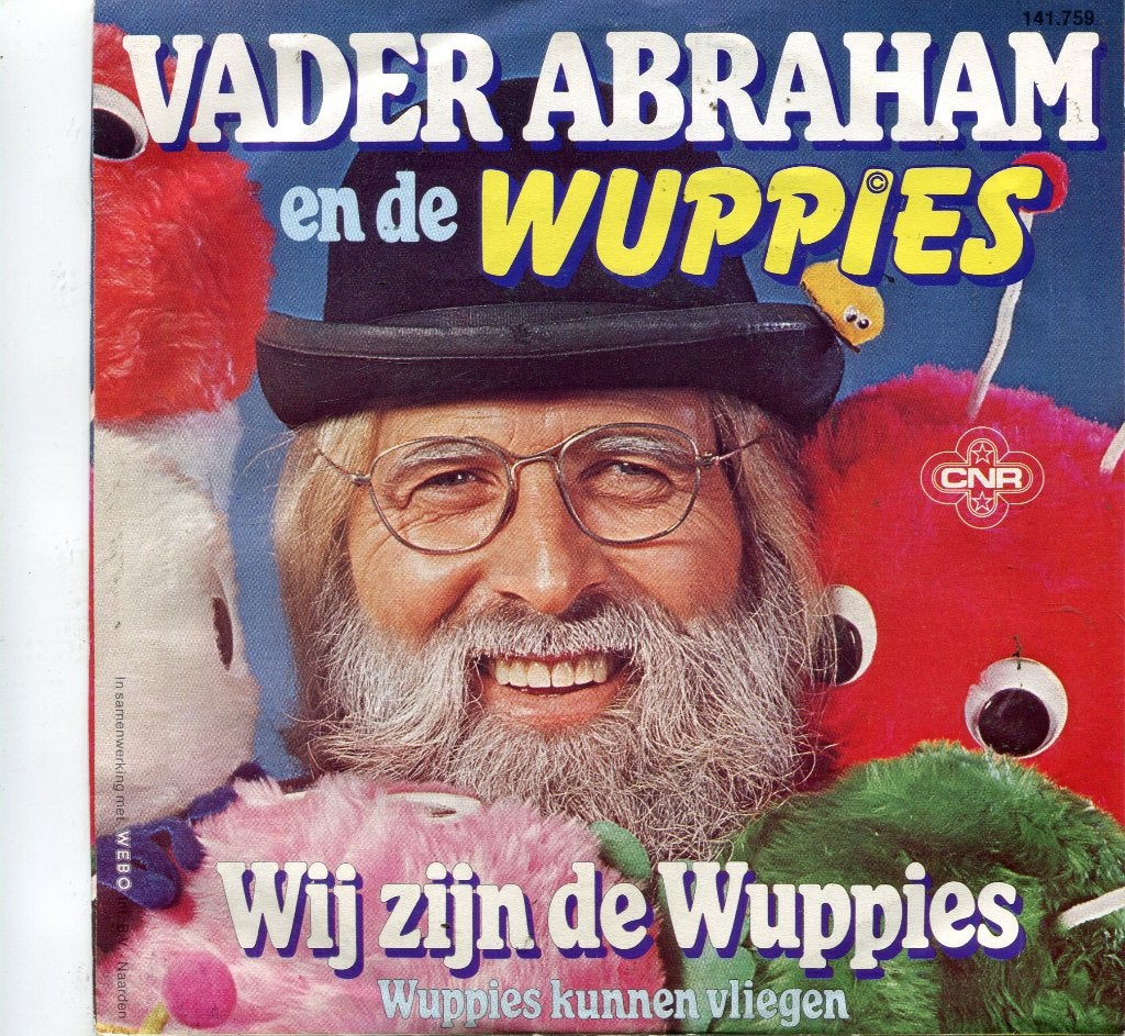 VADER ABRAHAM  -  Wij zijn de Wuppies, Gebruikt, 7 inch, Nederlandstalig, Fotohoes