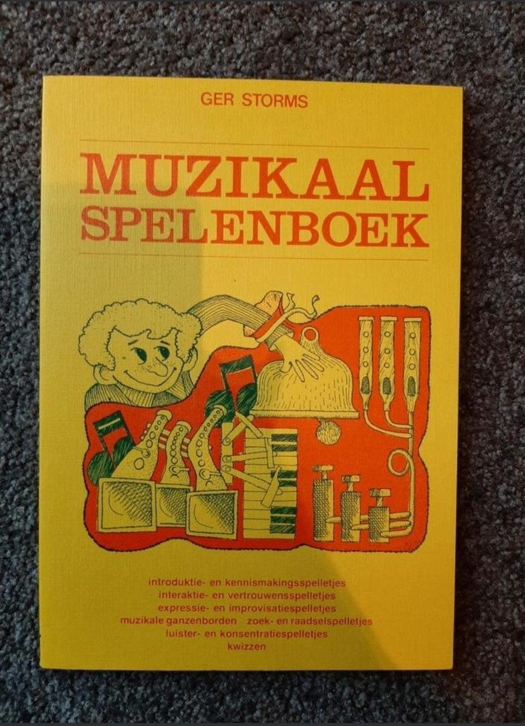 Muzikaal spelenboek door ger storms., Boeken, Muziek, Ophalen of Verzenden