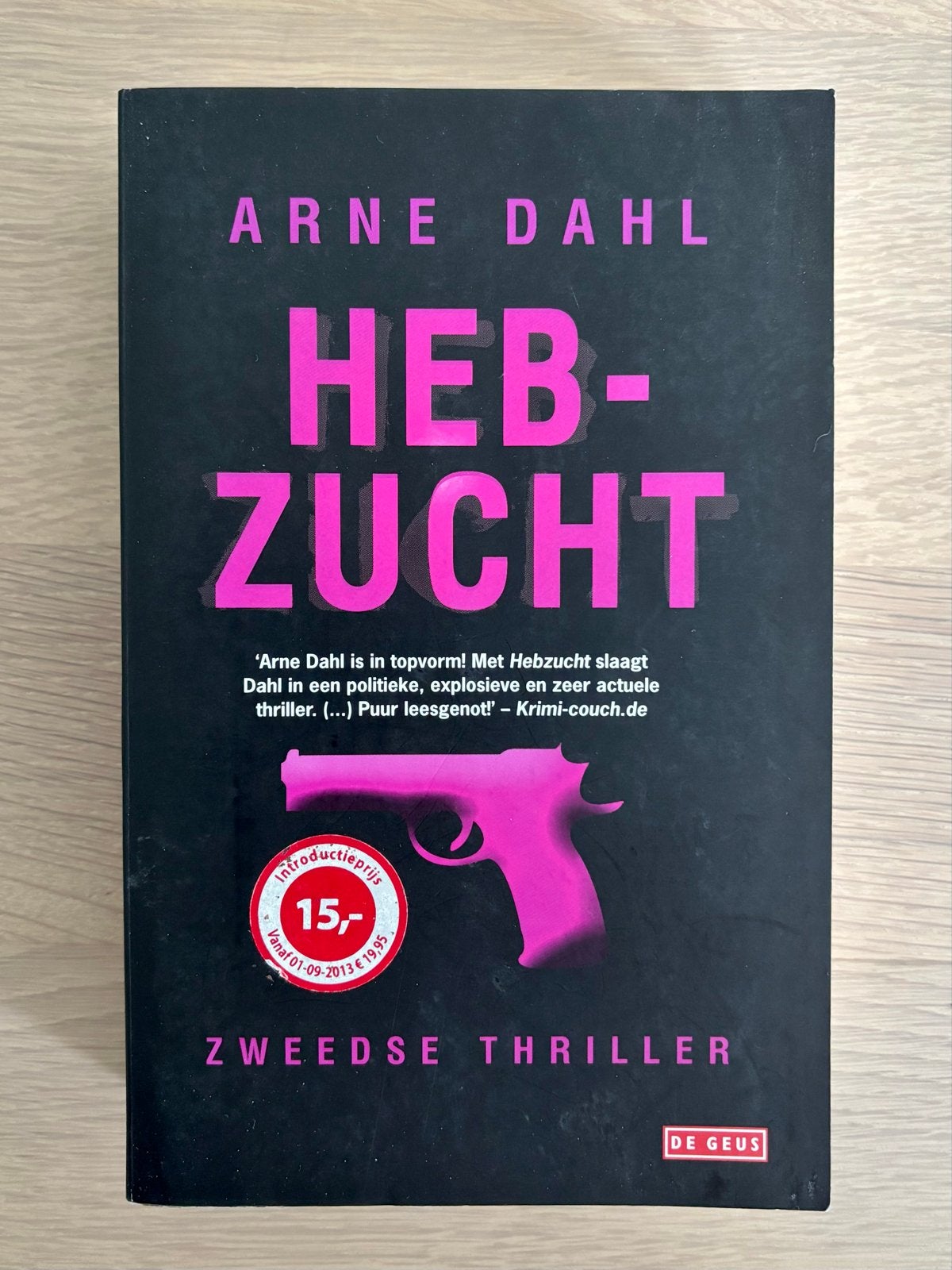 Arne Dahl - Heb-Zucht (Zweedse thriller), Ophalen of Verzenden, Gelezen, Scandinavië