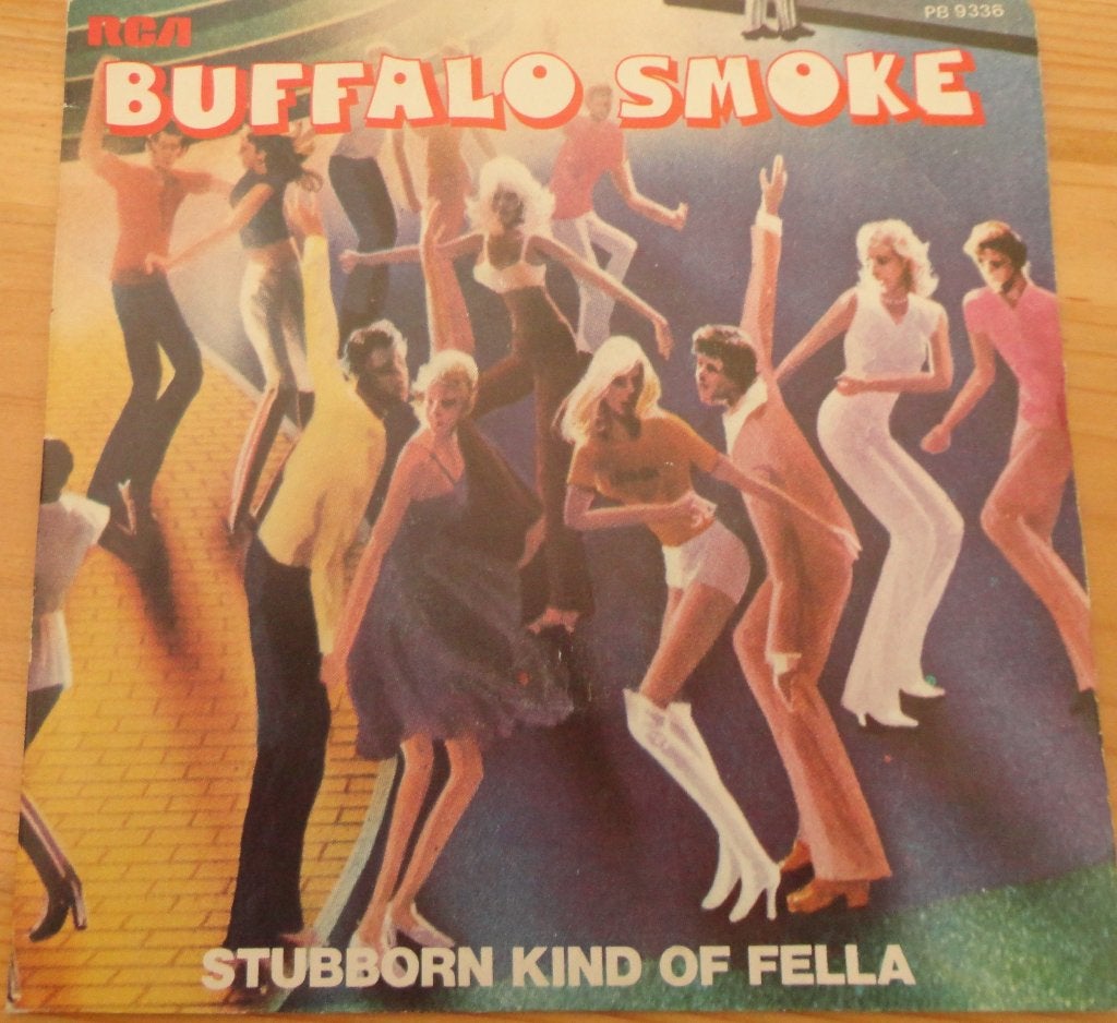 Buffalo Smoke > Stubborn kind of fella, Ophalen of Verzenden, Gebruikt, 7 inch, Pop