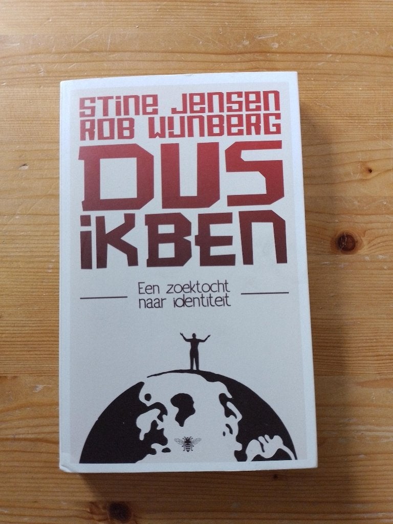 Dus ik ben   Stine Jensen  Rob Wijnberg, Gelezen, Stine Jensen     Rob Wijnberg, Ophalen of Verzenden, Praktische filosofie