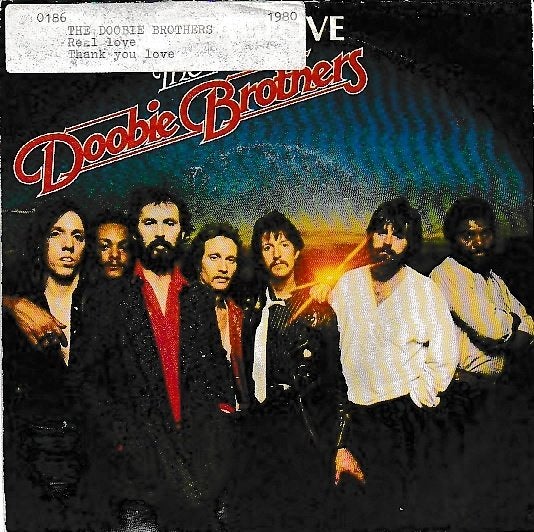 The Doobie Brothers - Real love, Cd's en Dvd's, Ophalen of Verzenden, Gebruikt, 7 inch, Pop