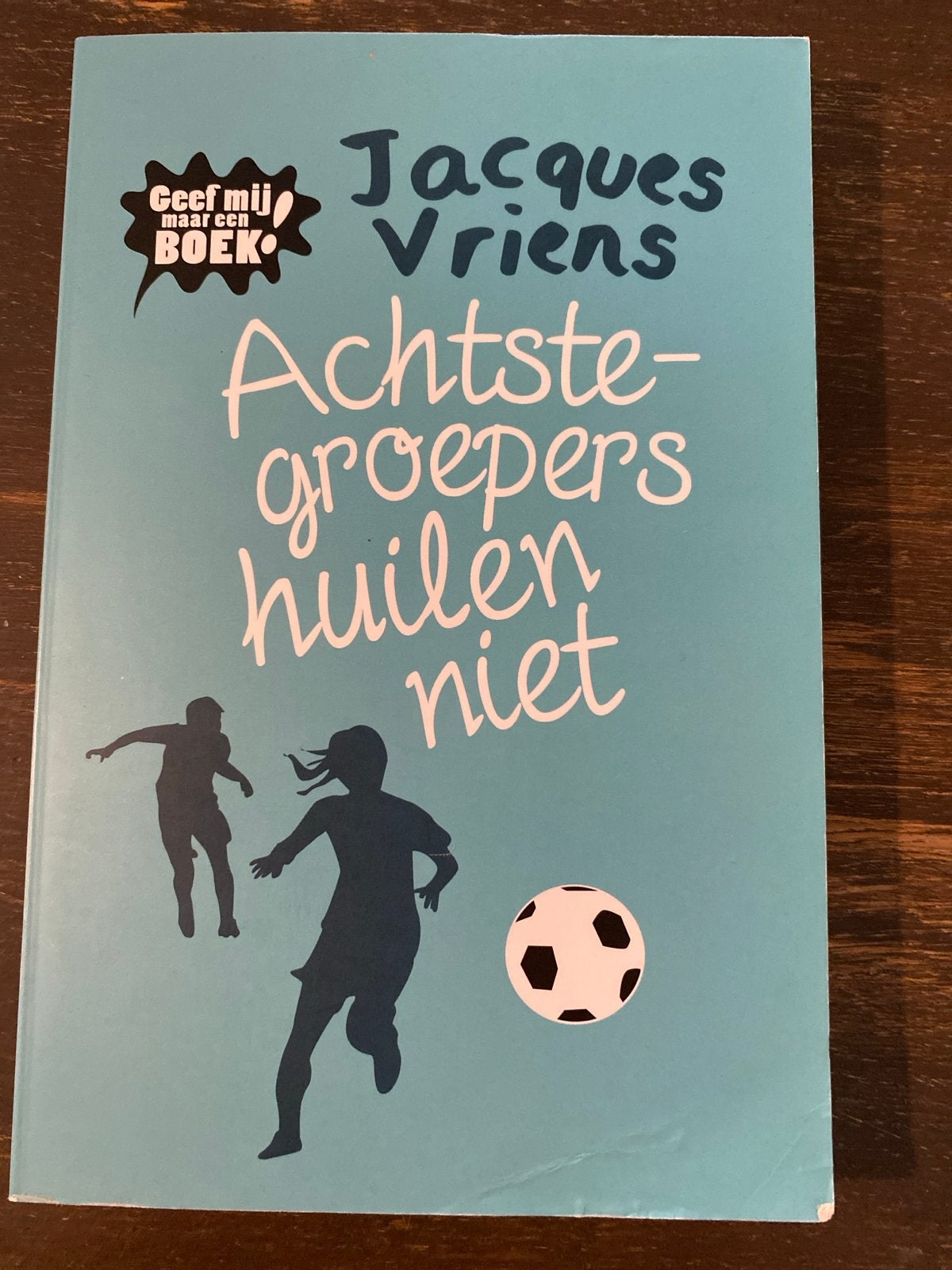 Jacques Vriens - Achtste-groepers huilen niet, Boeken, Jacques Vriens, Ophalen of Verzenden, Zo goed als nieuw, Fictie