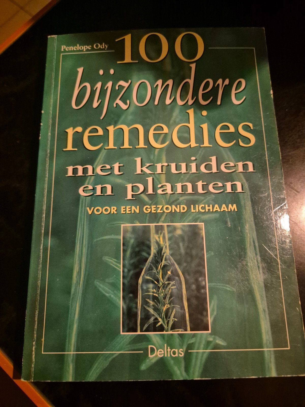100 Bijzondere Remedies met Kruiden en Planten, Ophalen of Verzenden, Gelezen, Kruiden en Alternatief, Penelope Ody