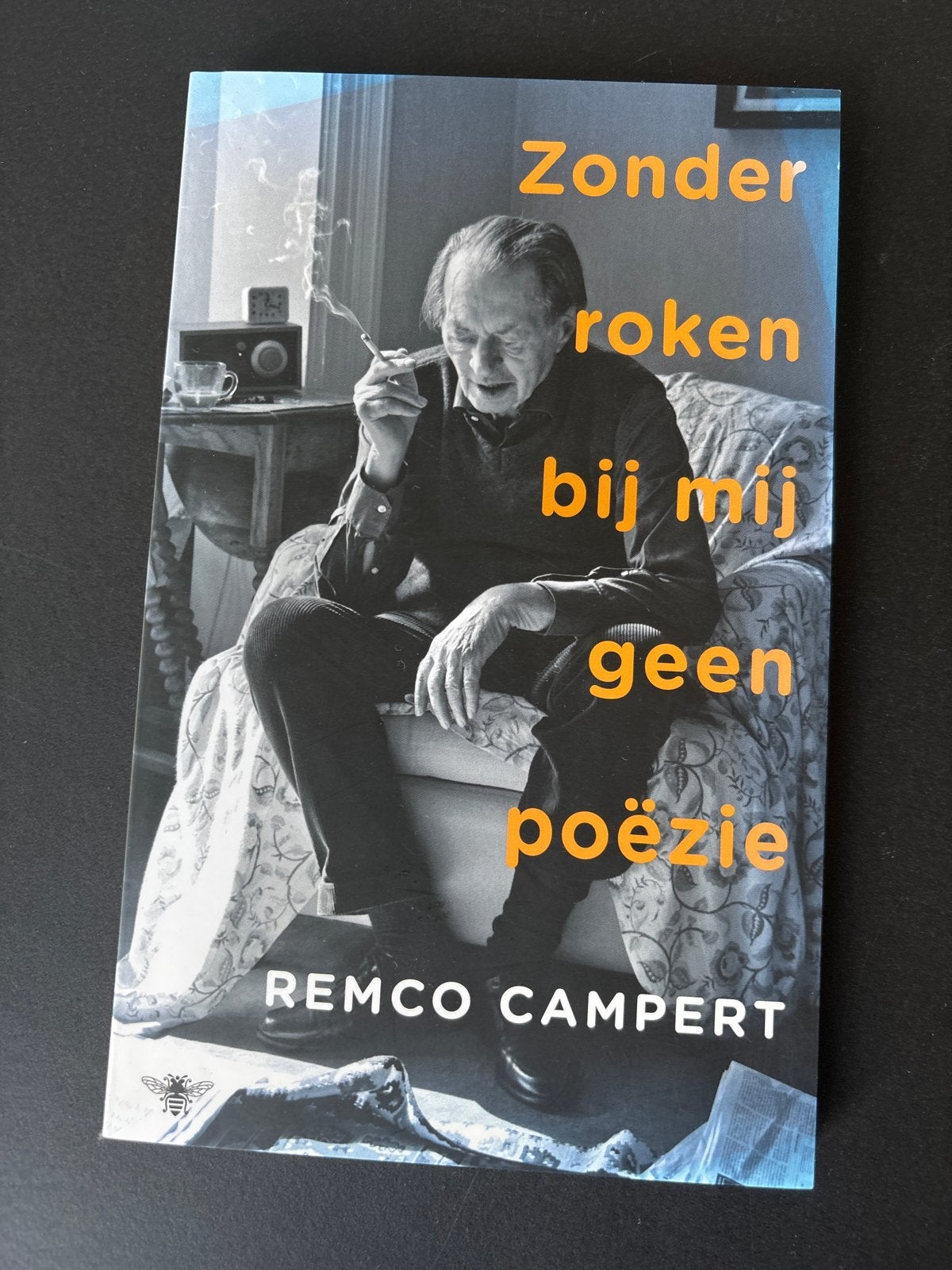 Zonder roken bij mij geen poëzie - Remco Campert, Ophalen of Verzenden, Zo goed als nieuw, Eén auteur