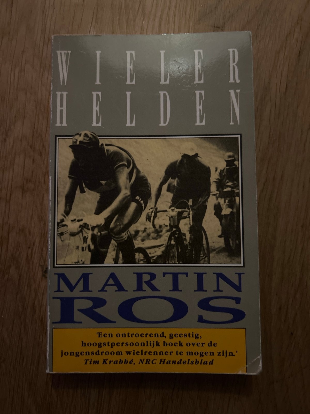 Wielerhelden - Martin Ros (Boek over wielrennen), Ophalen of Verzenden, Gelezen, Lopen en Fietsen