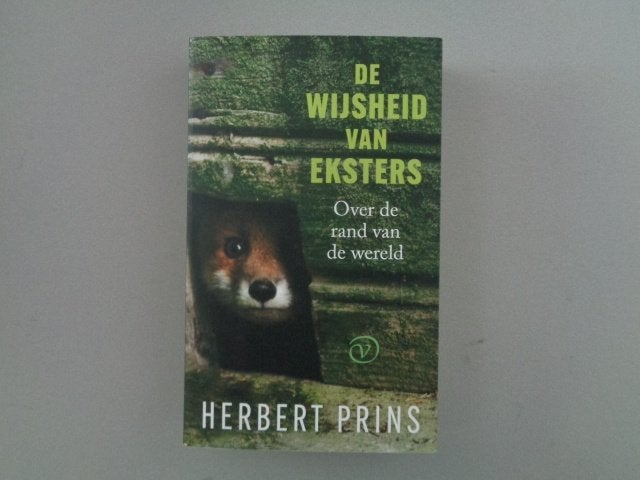 De wijsheid van eksters - Over de rand van de wereld, Herbert Prins, Ophalen of Verzenden, Zo goed als nieuw, Nederland