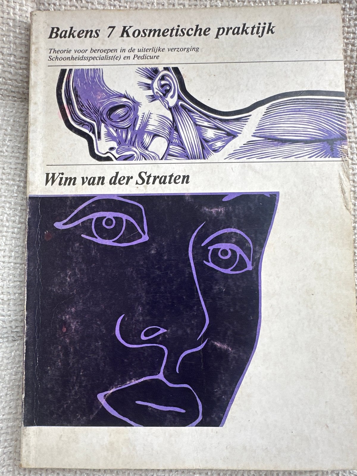 Bakens 7 Kosmetische praktijk - Wim van der Straten, Boeken, Ophalen of Verzenden, Gelezen, MBO