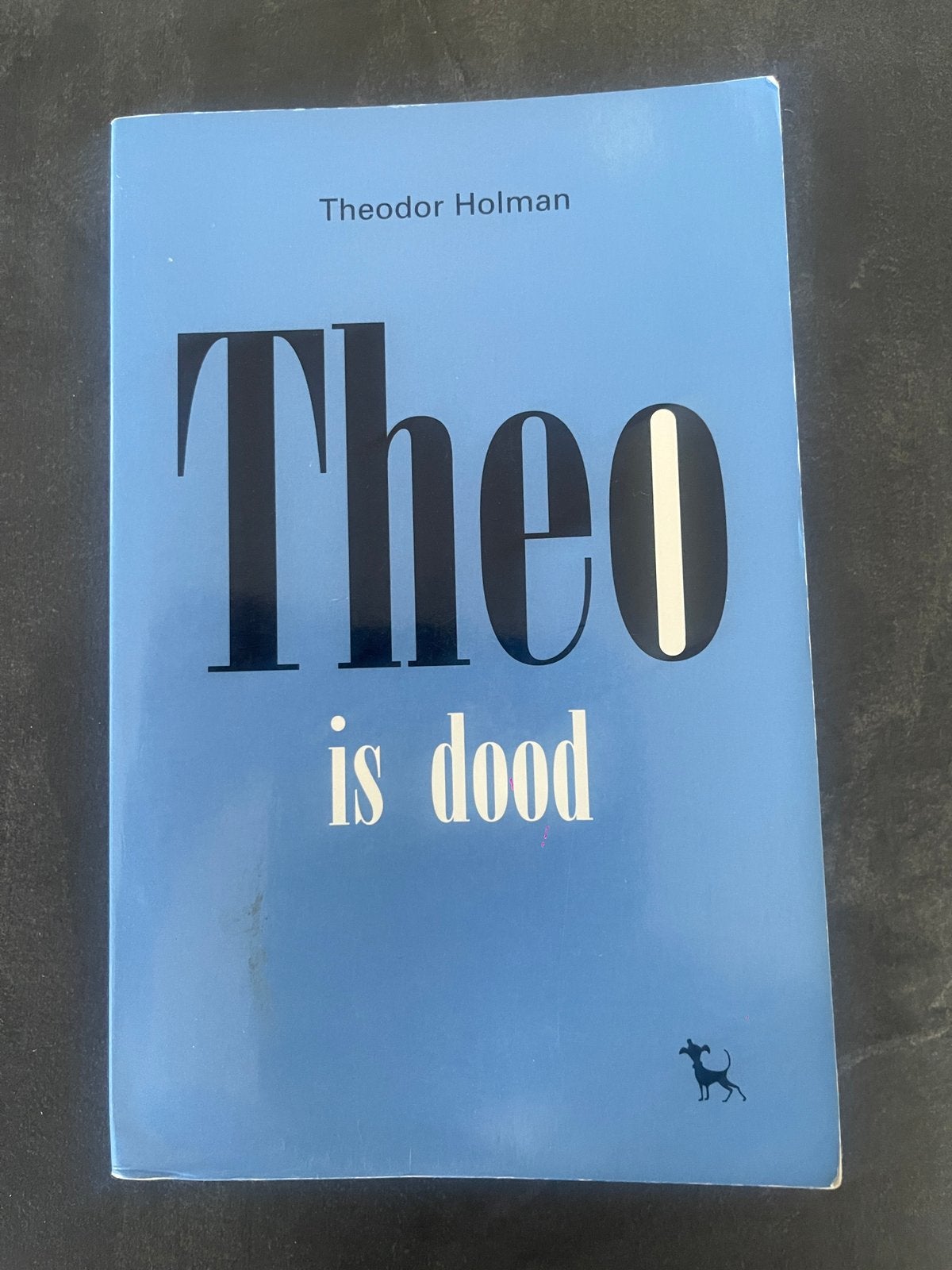 Theo is dood, Ophalen of Verzenden, Zo goed als nieuw