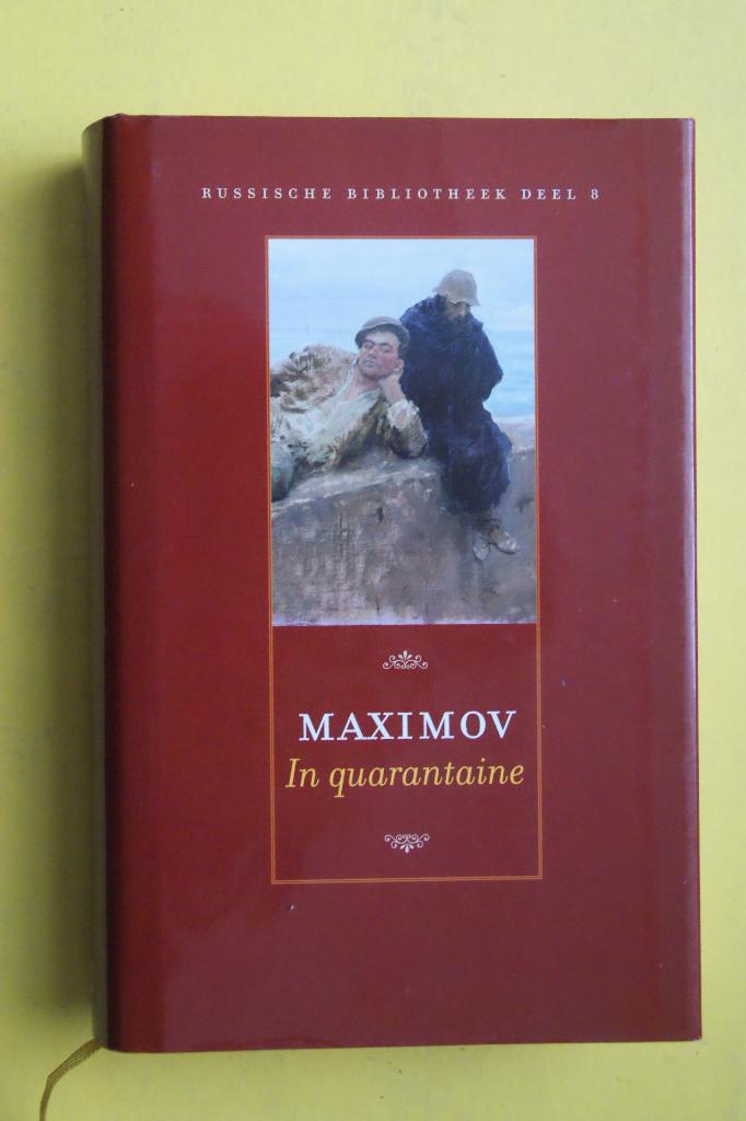 Maximov, IN QUARANTAINE  Russische Bibliotheek deel 8, Ophalen of Verzenden, Nieuw