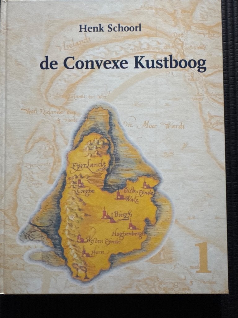 De convexe kustboog, 15e en 16e eeuw, Ophalen of Verzenden, Zo goed als nieuw, Henk Schoorl, Jan T. Bremer, Herman Lambooij