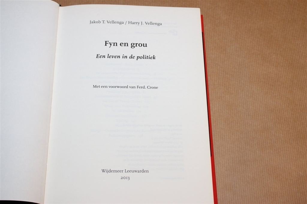 Fyn en Grou — Jakob Vellenga PvdA Friesland Memoires, Boeken, Geschiedenis | Stad en Regio, Ophalen of Verzenden, Gelezen