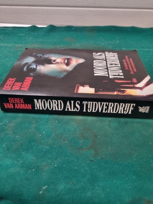boek moord als tijdverdrijf derek van arman, Ophalen of Verzenden