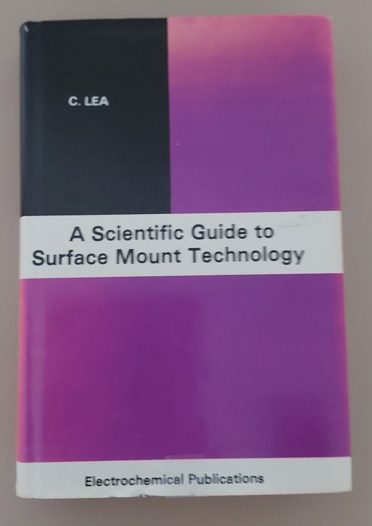 A Scientific Guide to Surface Mount Technology, Ophalen of Verzenden, Beta, Gelezen