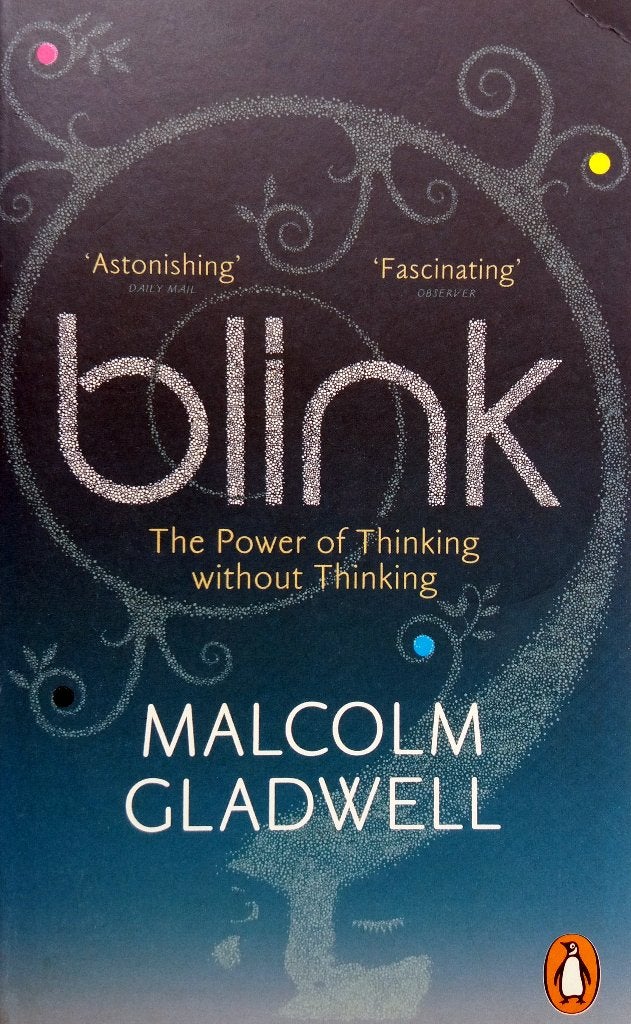 Malcolm Gladwell - Blink (The Power of Thinking Without Thin, Ophalen of Verzenden, Zo goed als nieuw, Overige onderwerpen