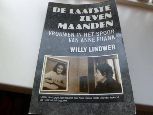 De laatste zeven maanden,vrouwen in het spoor van Anne Frank, Boeken, Ophalen of Verzenden, Tweede Wereldoorlog, Zo goed als nieuw