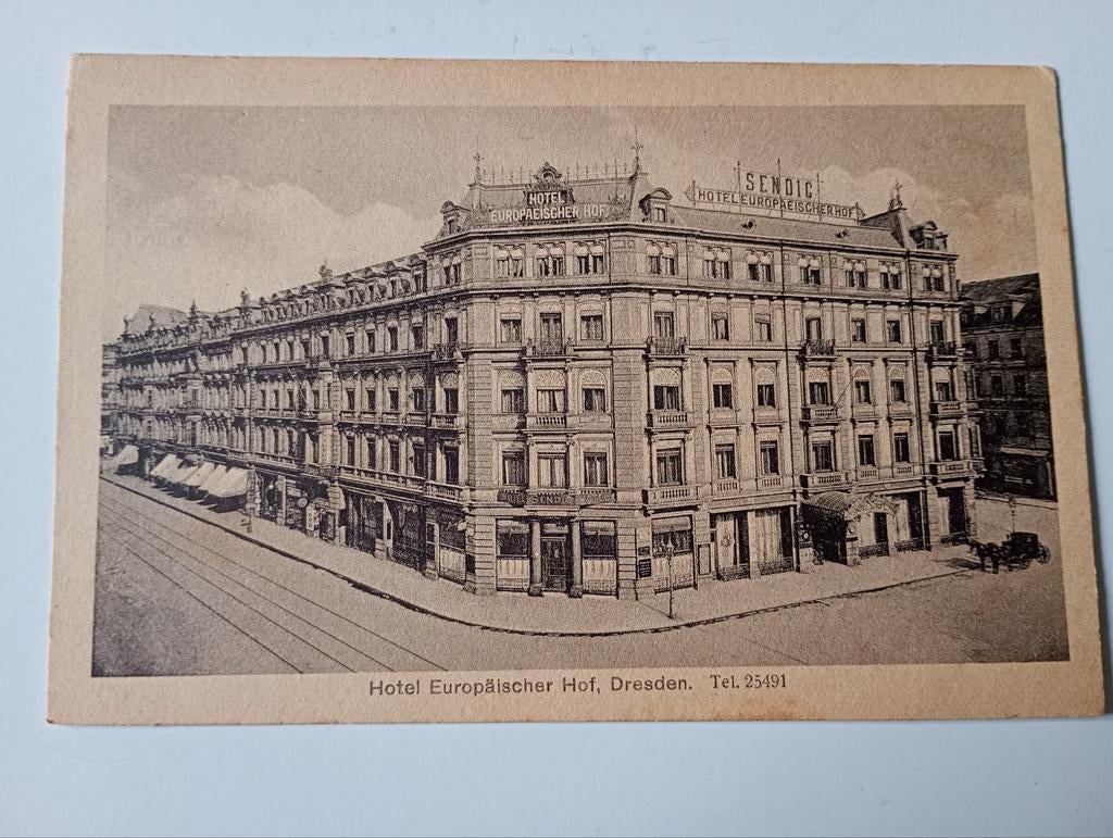 Duitsland Dresden Hotel Europäischer Hof, Ophalen of Verzenden, Voor 1920, Ongelopen, Duitsland