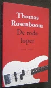 Thomas Rosenboom : De rode loper, Ophalen of Verzenden, Zo goed als nieuw