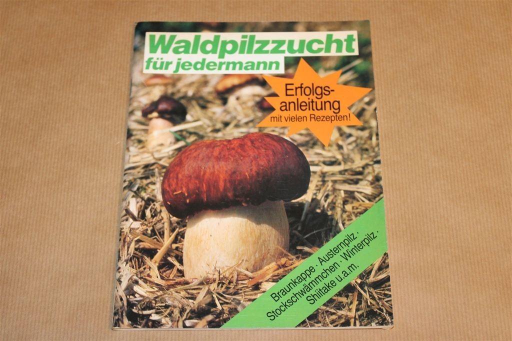 Bospaddenstoelen Kweken — Tips & Recepten [DE], Ophalen of Verzenden, Gelezen, Bloemen, Planten en Bomen