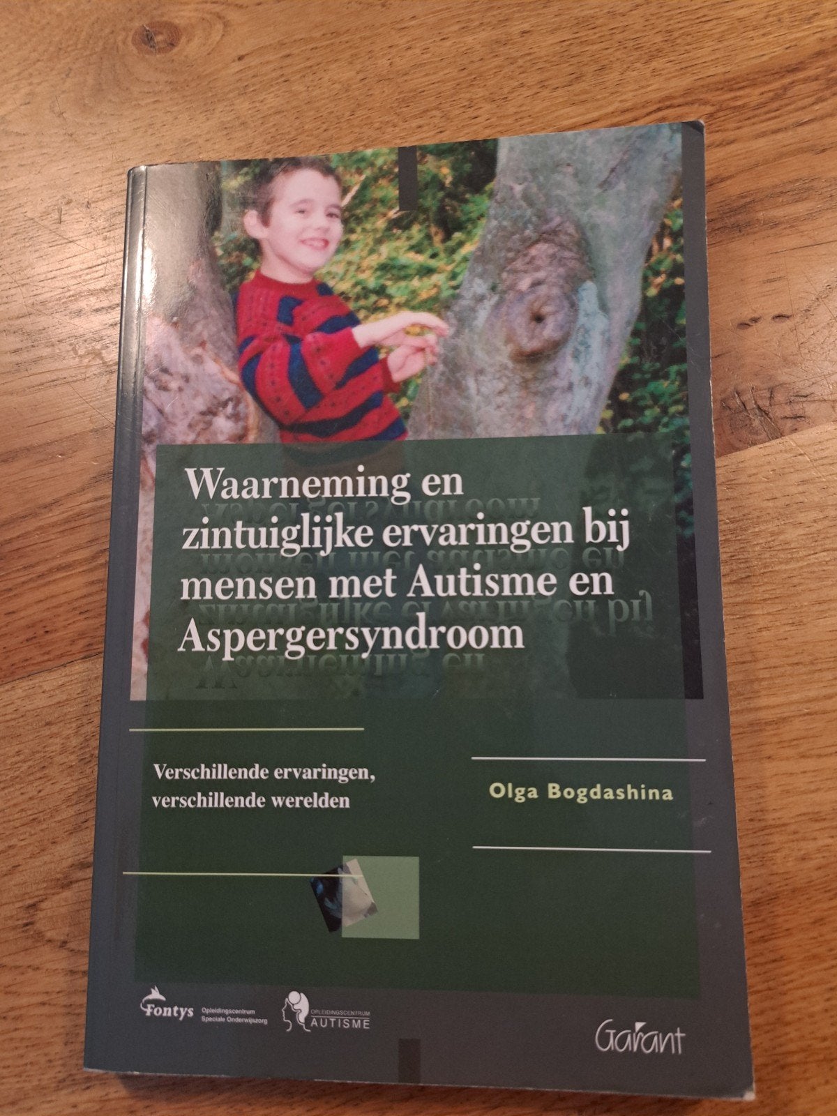 Waarneming en zintuiglijke ervaringen bij mensen met Autisme, Ophalen of Verzenden, Ontwikkelingspsychologie, O. Bogdashina, Zo goed als nieuw