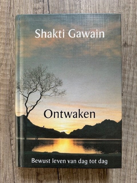 Ontwaken  -  Shakti Gawain, Spiritualiteit algemeen, Overige typen, Shakti Gawain, Ophalen of Verzenden