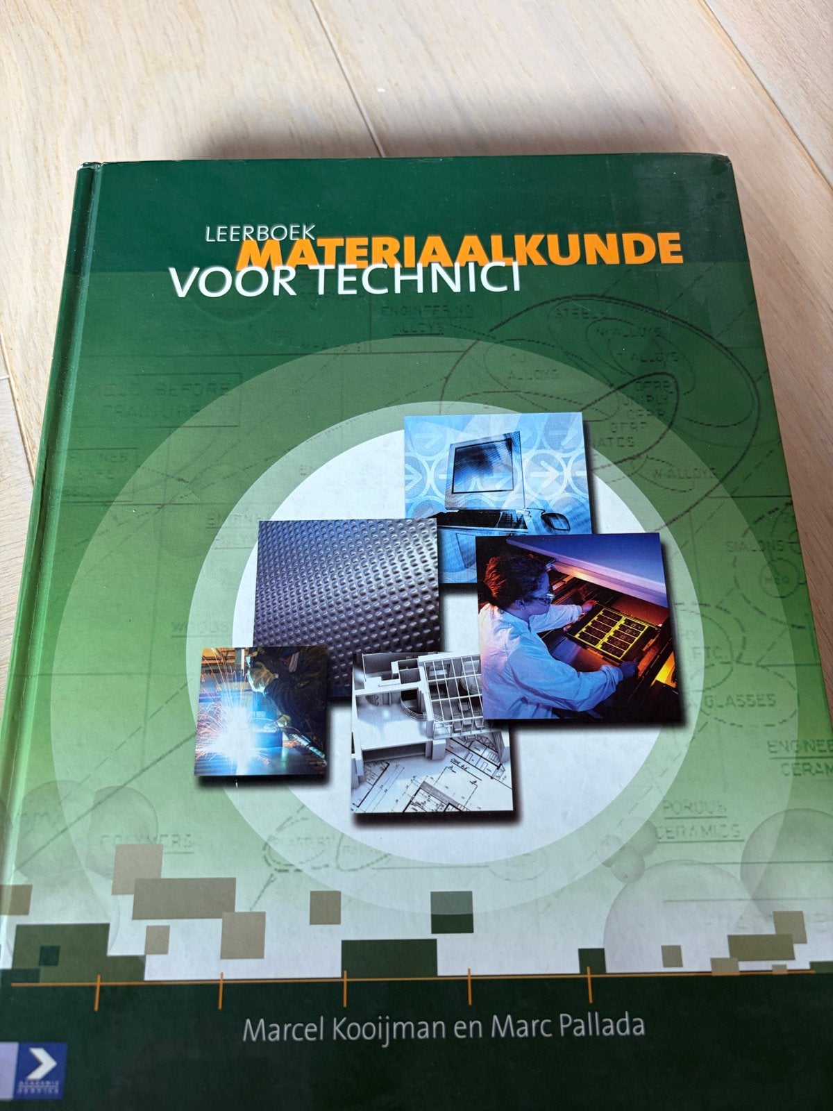 Leerboek Materiaalkunde voor Technici - 2e verbeterde oplage, Ophalen of Verzenden, Beta, Gelezen, HBO