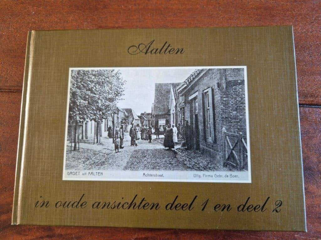 Aalten in oude ansichten deel 1 en deel 2, Boeken, Ophalen of Verzenden, Zo goed als nieuw